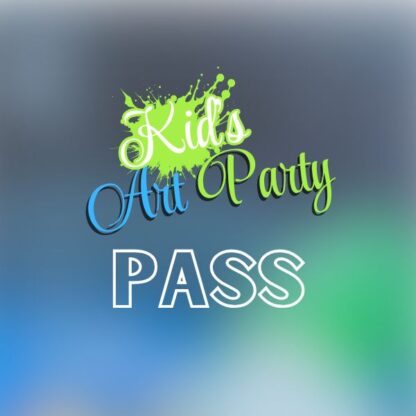 Kids Art Party Pass  - FALL SESSION