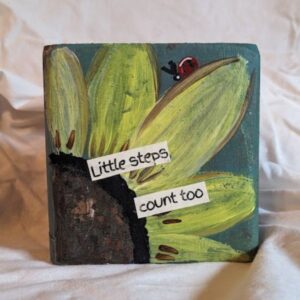 Desk Sitter ORIGINAL "Little Steps Count Too Ladybug"
